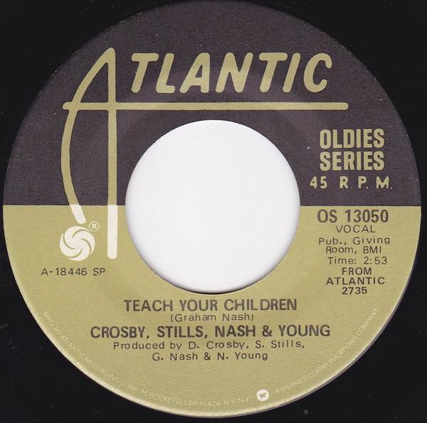 Crosby, Stills, Nash & Young - Teach Your Children / Woodstock
