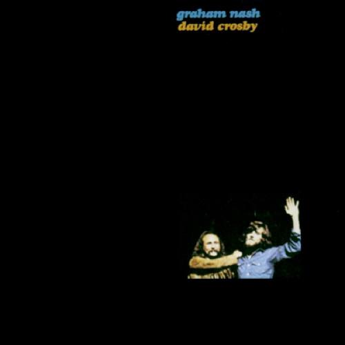 Crosby & Nash - Graham Nash David Crosby