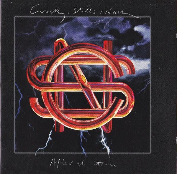 Crosby, Stills & Nash - After The Storm