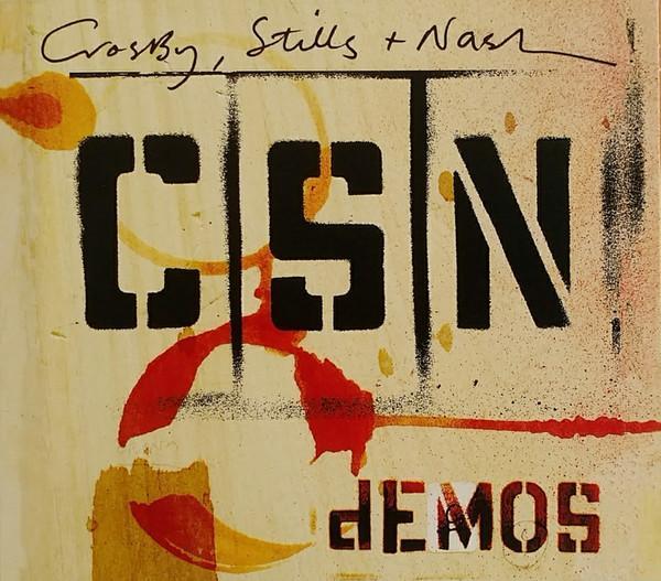 Crosby, Stills & Nash - Demos