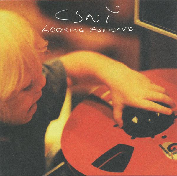 Crosby, Stills, Nash & Young - Looking Forward