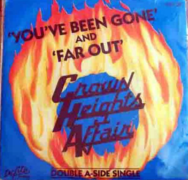 Crown Heights Affair - You've Been Gone  / Far Out