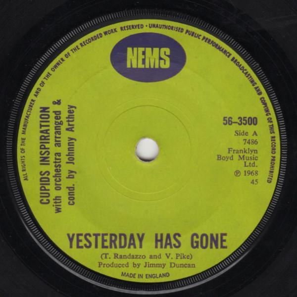 Cupid's Inspiration - Yesterday Has Gone