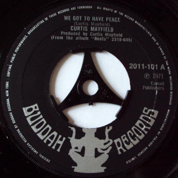 Curtis Mayfield - We Got To Have Peace