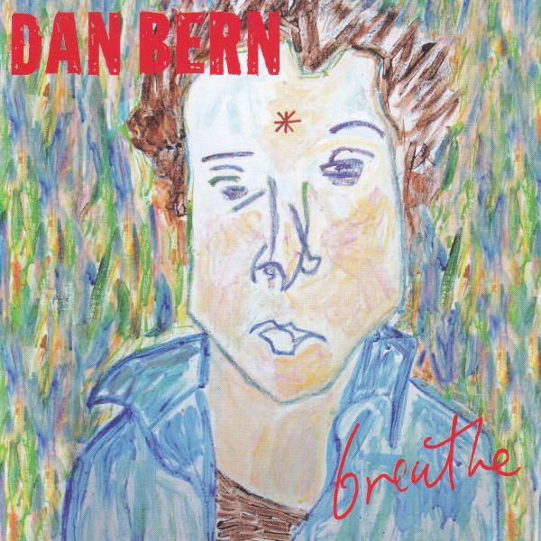 Dan Bern - Breathe