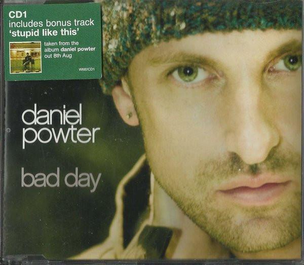 Daniel Powter - Bad Day