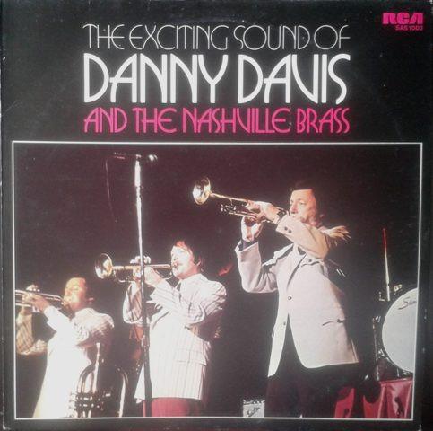Danny Davis & The Nashville Brass - The Exciting Sound Of Danny Davis & The Nashville Brass