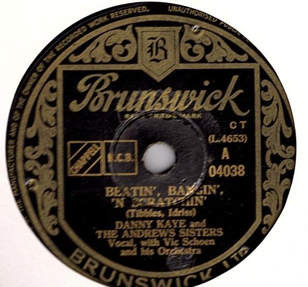 Danny Kaye (2), The Andrews Sisters - Beatin', Bangin', 'N Scratchin'