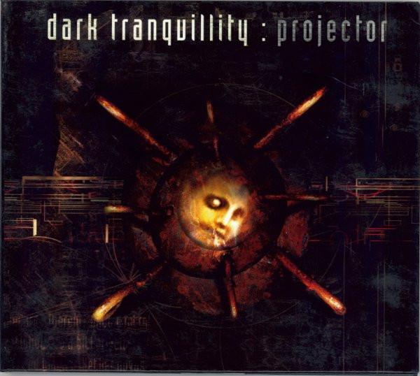 Dark Tranquillity - Projector