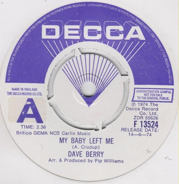 Dave Berry - My Baby Left Me