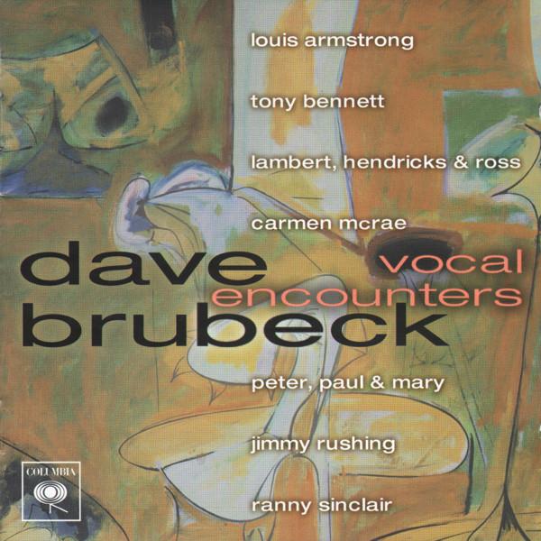 Dave Brubeck - Vocal Encounters
