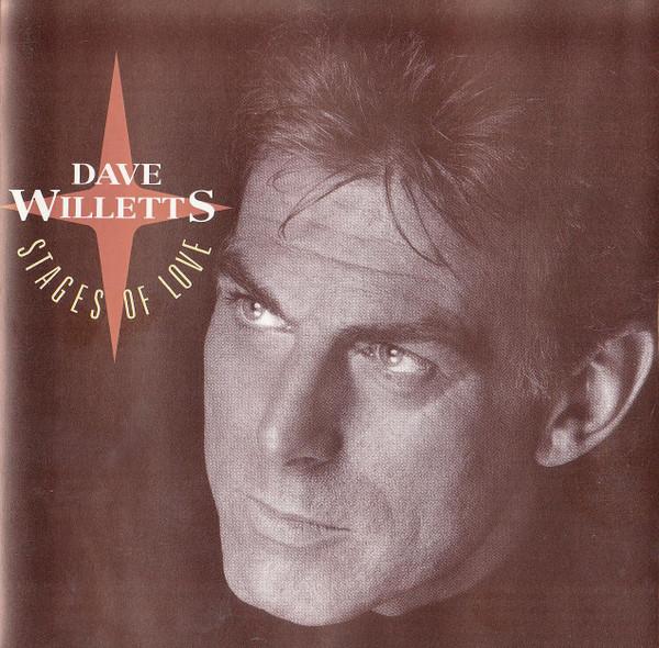 Dave Willetts - Stages Of Love