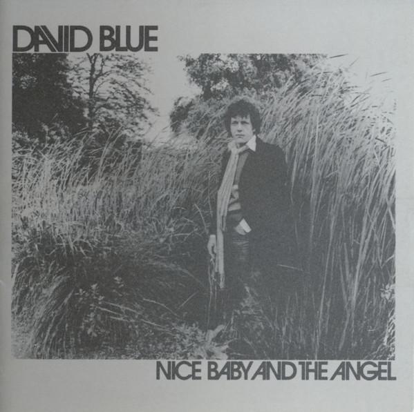 David Blue - Nice Baby And The Angel