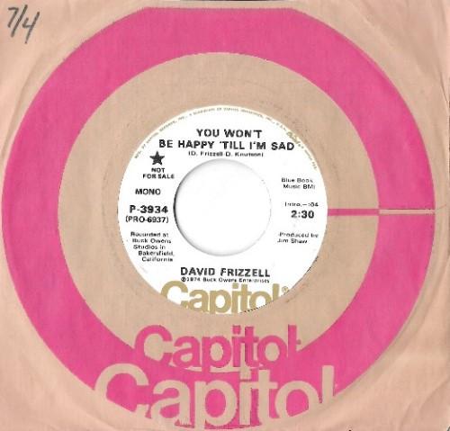 David Frizzell - You Won't Be Happy 'Till I'm Sad