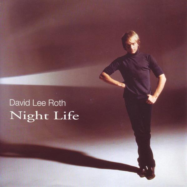 David Lee Roth - Night Life