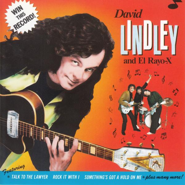 David Lindley And El Rayo-X - Win This Record!