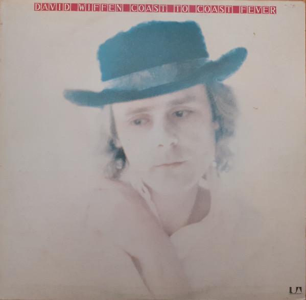 David Wiffen - Coast To Coast Fever