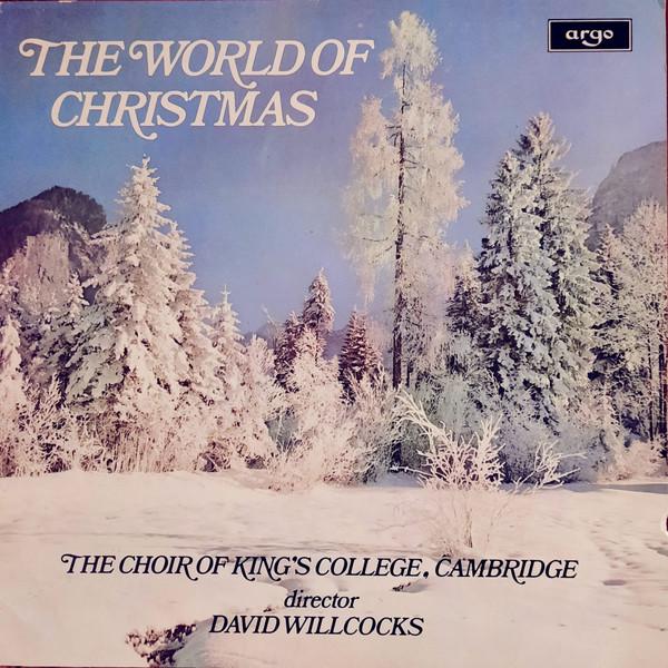 David Willcocks, The King's College Choir Of Cambridge - The World Of Christmas