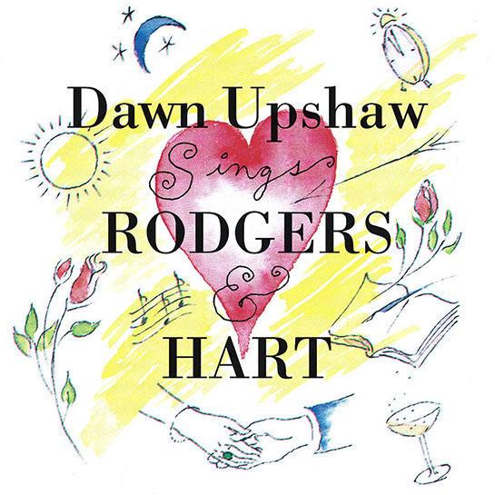 Dawn Upshaw - Dawn Upshaw Sings Rodgers & Hart
