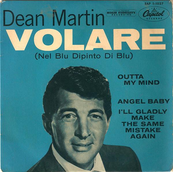 Dean Martin - Volare (Nel Blu Dipinto Di Blu)