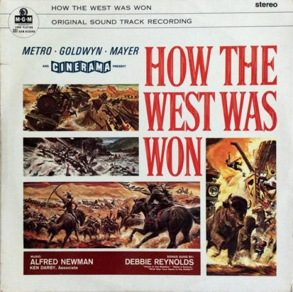 Debbie Reynolds, Alfred Newman, MGM Studio Orchestra, Ken Darby - How The West Was Won, Original Soundtrack