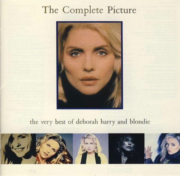Deborah Harry, Blondie - The Complete Picture - The Very Best Of Deborah Harry And Blondie