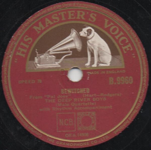 Deep River Boys - Bewitched / Ashes Of Roses