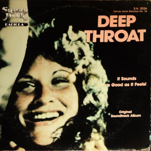  - Deep Throat - It Sounds As Good As It Feels! (Original Soundtrack Album)