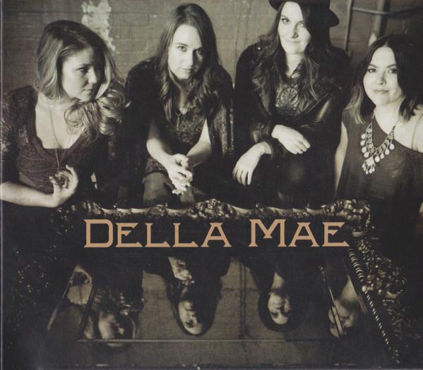 Della Mae - Della Mae