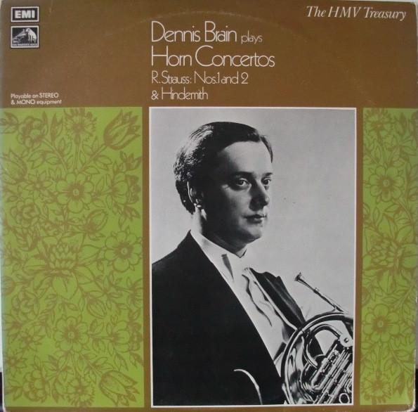 Dennis Brain, Richard Strauss, Paul Hindemith, Wolfgang Sawallisch - Horn Concertos