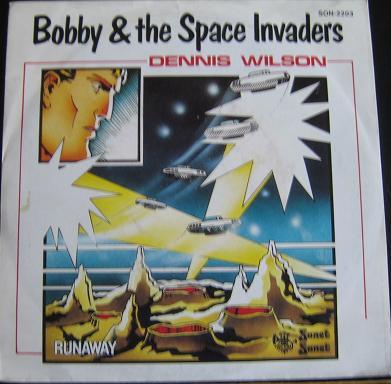 Dennis Wilson (6) - Bobby & The Space Invaders