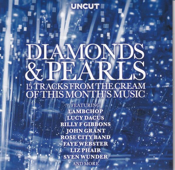  - Diamonds & Pearls (15 Tracks From The Cream Of This Month's Music)