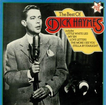 Dick Haymes - The Best Of Dick Haymes