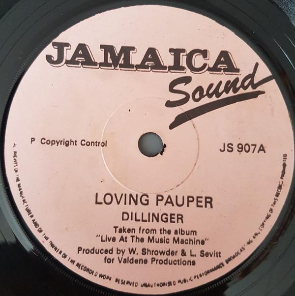 Dillinger - Loving Pauper