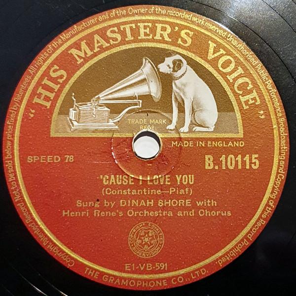 Dinah Shore - 'Cause I Love You / Sweet Violets