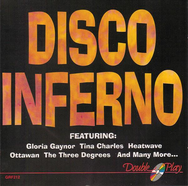  - Disco Inferno