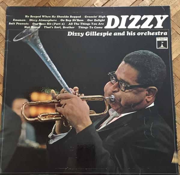 Dizzy Gillespie And His Orchestra - Dizzy Gillespie And His Orchestra