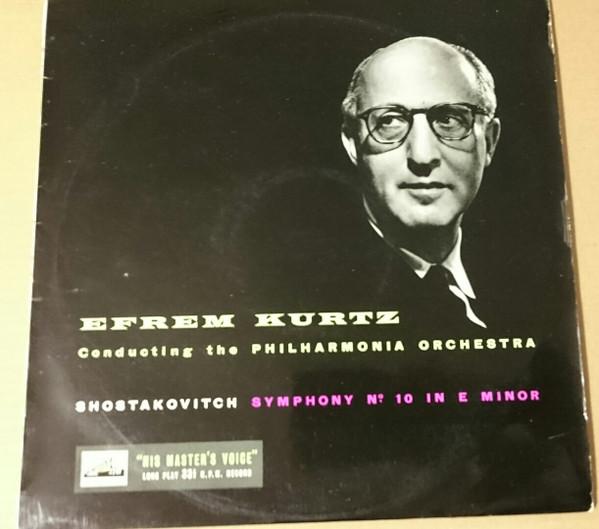 Dmitri Shostakovich, Efrem Kurtz, Philharmonia Orchestra - Symphony No. 10 In E Minor