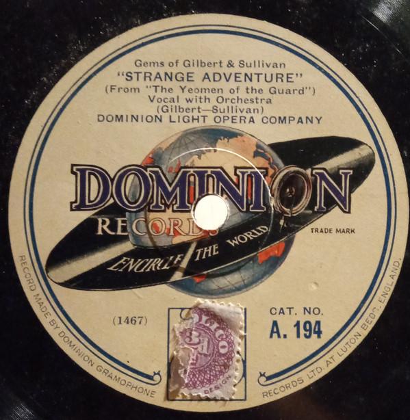 Dominion Light Opera Company - Strange Adventure / No Possible Doubt Whatever