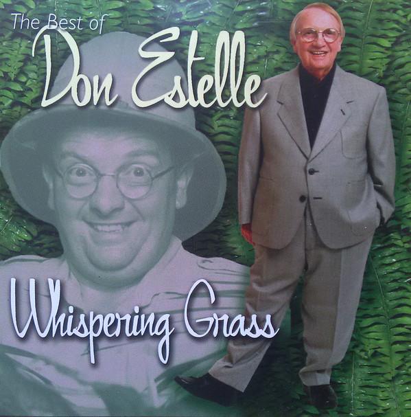 Don Estelle - The Best Of Don Estelle Whispering Grass