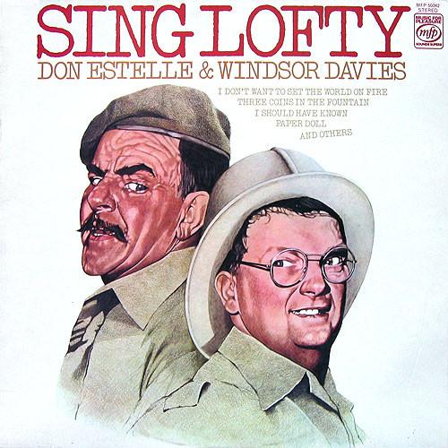 Don Estelle, Windsor Davies - Sing Lofty