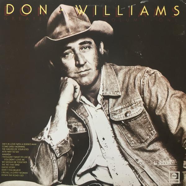 Don Williams (2) - Greatest Hits Volume One