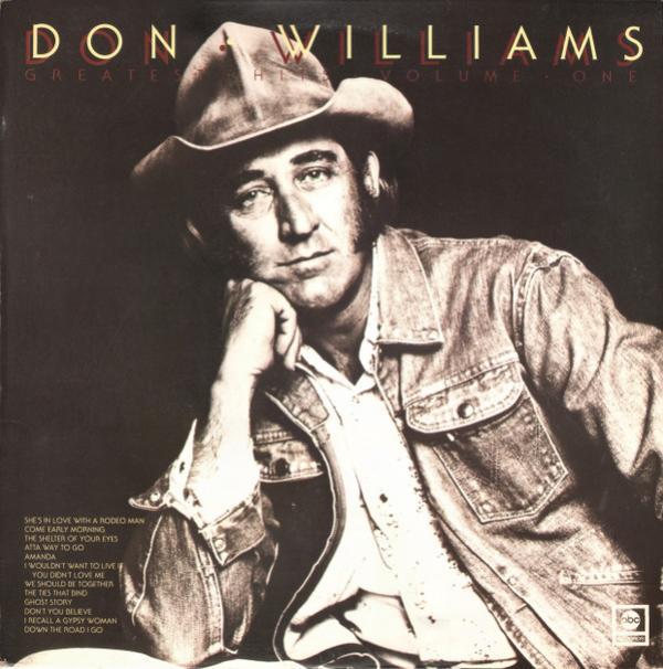 Don Williams (2) - Greatest Hits Volume One