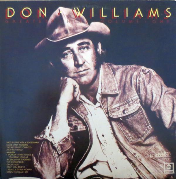 Don Williams (2) - Greatest Hits Volume One