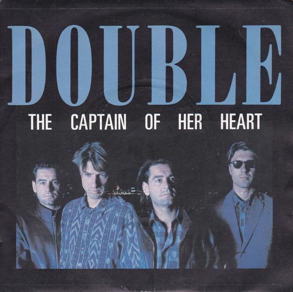 Double - The Captain Of Her Heart