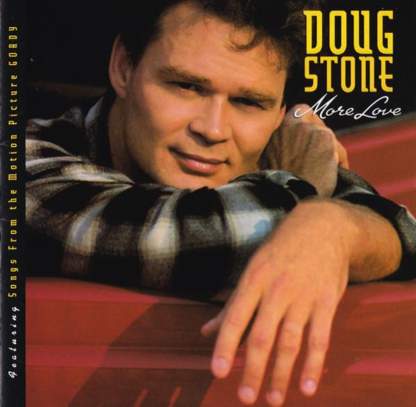 Doug Stone - More Love