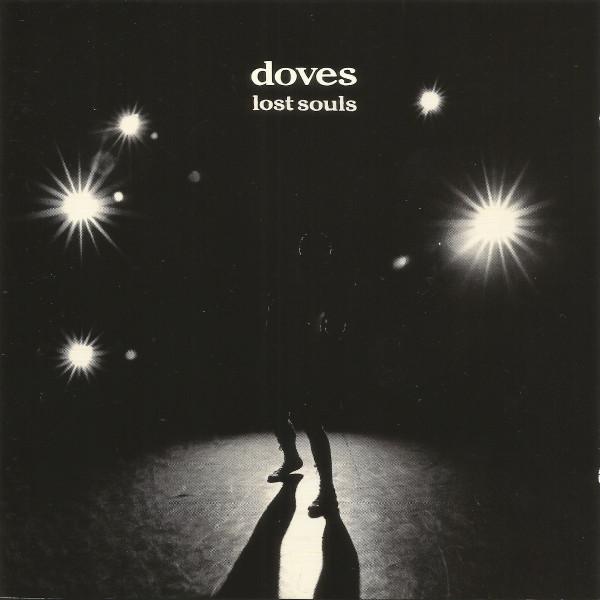 Doves - Lost Souls