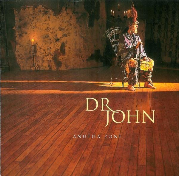 Dr. John - Anutha Zone