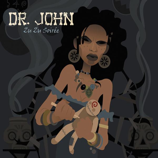 Dr. John - Zu Zu Soirée