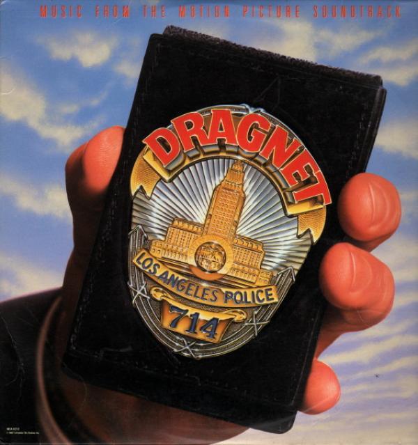  - Dragnet - Music From The Motion Picture Soundtrack